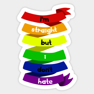 Straight but don't hate Sticker